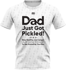 Pickleball | Dad Got Pickled - White Design